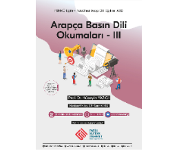 Arapça Basın Dili Okumaları - III