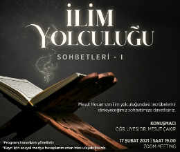 İlim Yolculuğu Sohbetleri I