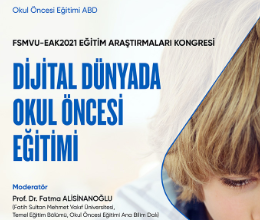 Dijital Dünyada Okul Öncesi Eğitimi