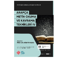 Arapça Metin Okuma ve Kavrama Teknikleri IV