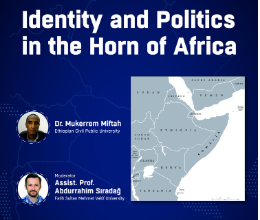 Identity and Politics in the Horn of Africa