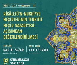 Risâletü'n-Nushiyye Neşirlerinin Tenkitli Neşir Nazariyesi Açısından Değerlendirilmesi