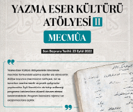 Yazma Eser Kültürü Atölyesi II- Mecmûa
