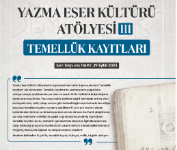 Yazma Eser Kültürü Atölyesi III Temellük Kayıtları