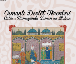 Tarih Araştırmaları Kulübü - Osmanlı Devlet Törenleri