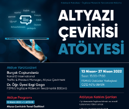 Altyazı Çevirisi Atölyesi