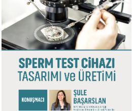 Sperm Test Cihazı Tasarımı ve Üretimi