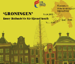Kuzey Hollanda'da bir öğrenci kenti Groningen Semineri