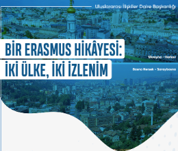 Bir Erasmus Hikâyesi: İki Ülke, İki İzlenim