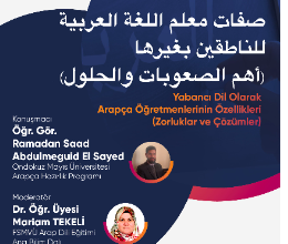 Yabancı Dil Olarak Arapça Öğretmenlerinin Özellikleri Zorluklar ve Çözümler