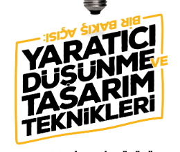 Yaratıcı Düşünme ve Tasarım Teknikleri