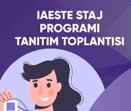 IAESTE Staj Programı Tanıtım Toplantısı