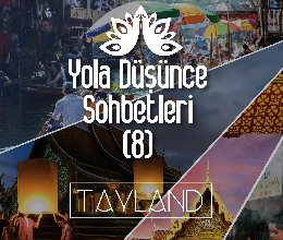 Yola Düşünce Sohbetleri 8