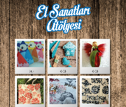 El Sanatları Atölyesi