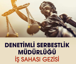 Denetimli Serbestlik Müdürlüğü İş Sahası Gezisi - 9