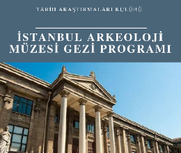 Arkeoloji Müzesi Gezisi
