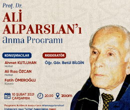 Prof. Dr. Ali Alparslan’ı Anma Programı