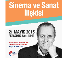 Sinema ve Sanat İlişkisi Konferansı