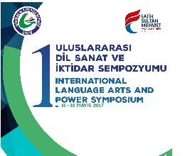 1. Uluslararası Dil Sanat ve İktidar Sempozyumu