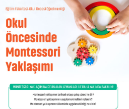Okul Öncesinde Montessori Yaklaşımı