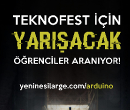 TEKNOFEST için Yarışacak Öğrenciler Aranıyor