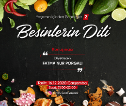 Yaşamın İçinden Sohbetler II ''Besinlerin Dili''
