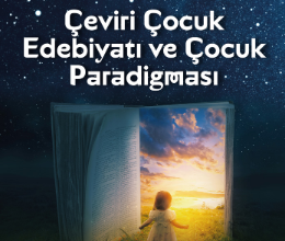 Çeviri Çocuk Edebiyatı ve Çocuk Paradigması