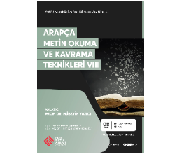 Arapça Metin Okuma ve Kavrama Teknikleri VIII