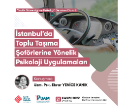 İstanbul'da Toplu Taşıma Şoförlerine Yönelik Psikoloji Uygulamaları