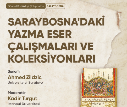Güncel Kodikoloji Çalışmaları: Saraybosna