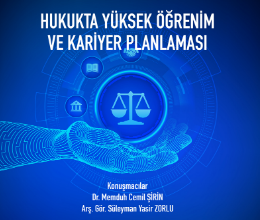 Hukukta Yüksek Öğrenim ve Kariyer Planlaması