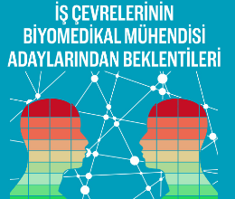 İş Çevrelerinin Biyomedikal Mühendisi Adaylarından Beklentileri