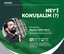 Ney'i Konuşalım?