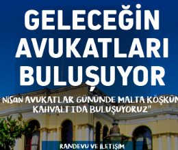 Geleceğin Avukatları Kahvaltıda Buluşuyor