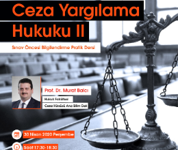 Ceza Yargılama Hukuku II Pratik Çalışma Dersi