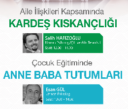 Kardeş Kıskançlığı ve Anne Baba Tutumları Semineri