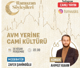 AVM yerine Cami Kültürü / gENÇ öNDER kULÜBÜ