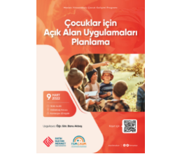 Çocuklar için Açık Alan Uygulamaları Planlama