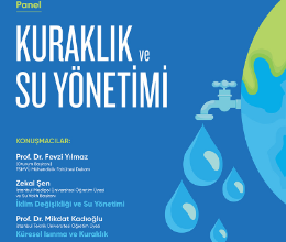''Kuraklık ve Su Yönetimi'' Paneli