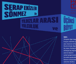 Yıldızlar Arası Yolculuk ve Üçüncü Boyut Atölyesi