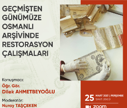 Geçmişten Günümüze Osmanlı Arşivinde Restorasyon Çalışmaları