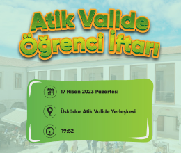 Atik Valide Öğrenci İftarı