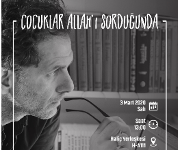 Siyer Kulübü - Çocuklar Allah'ı Sorduğunda Konferansı