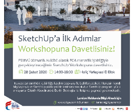 Mİmarlık Kulübü - SketchUp Workshop Etkinliği