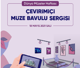 Çevirimiçi Müze Bavulu Sergisi