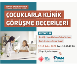 Çocuklarla Klinik Görüşme Becerileri Eğitimi