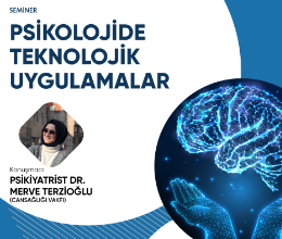 Psikolojide Teknolojik Uygulamalar