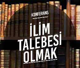 İlim Talebesi Olmak