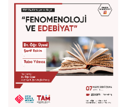 Derste Misafir Var 13 / Fenomenoloji ve Edebiyat