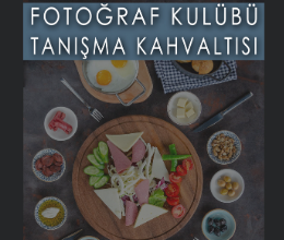 Fotoğraf Kulübü Tanışma Kahvaltısı